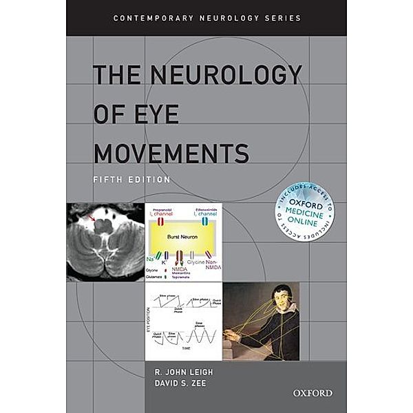 The Neurology of Eye Movements, R. John Leigh, David S. Zee