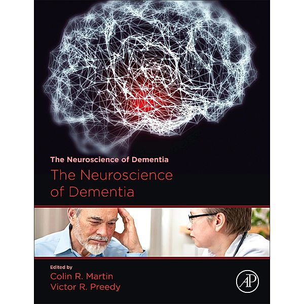 The Neuroscience of Dementia