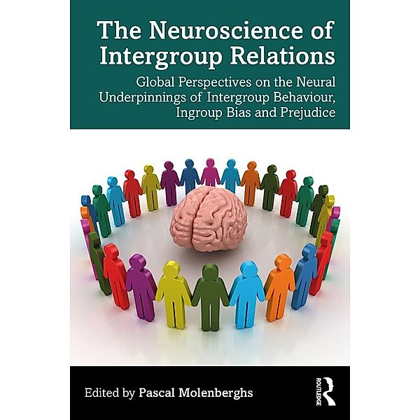 The Neuroscience of Intergroup Relations