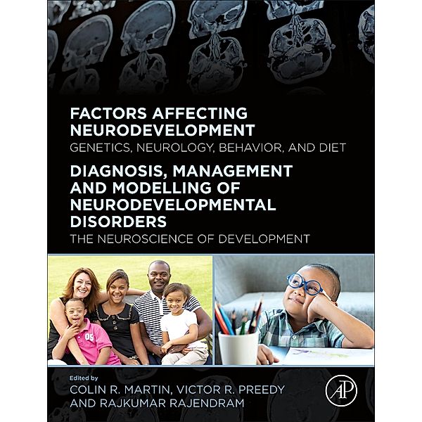 The Neuroscience of Normal and Pathological Development