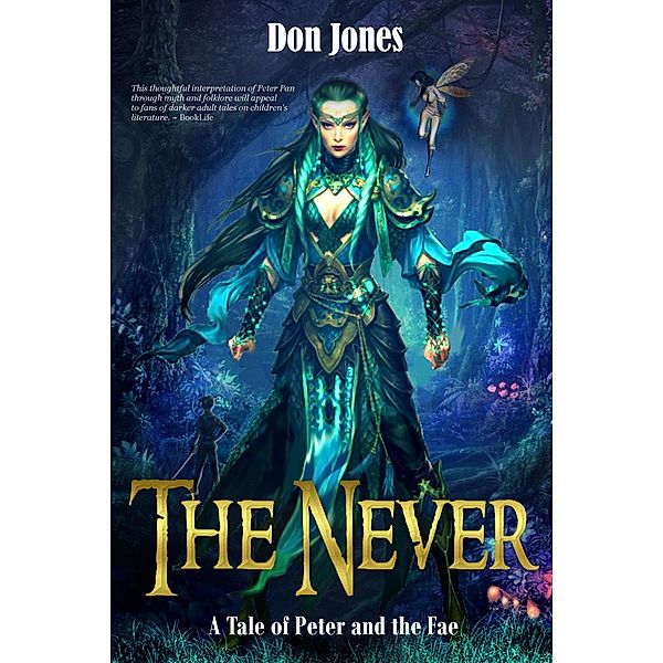 The Never: A Tale of Peter and the Fae, Don Jones