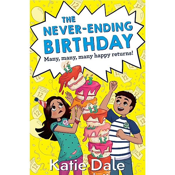 The Never-Ending Birthday, Katie Dale