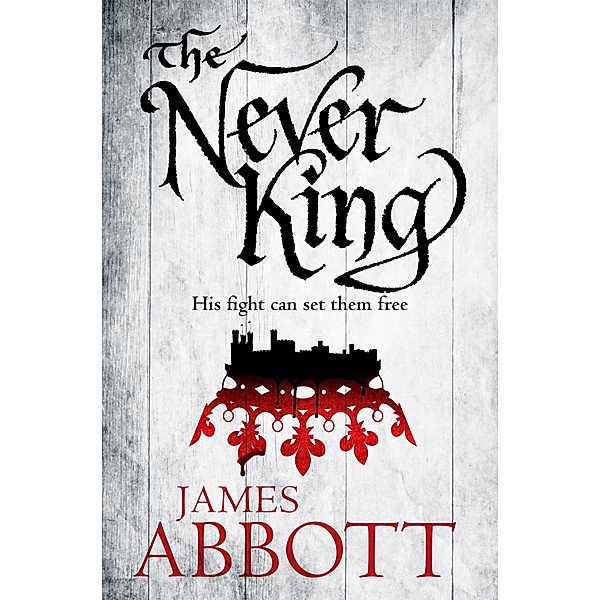 The Never King, James Abbott