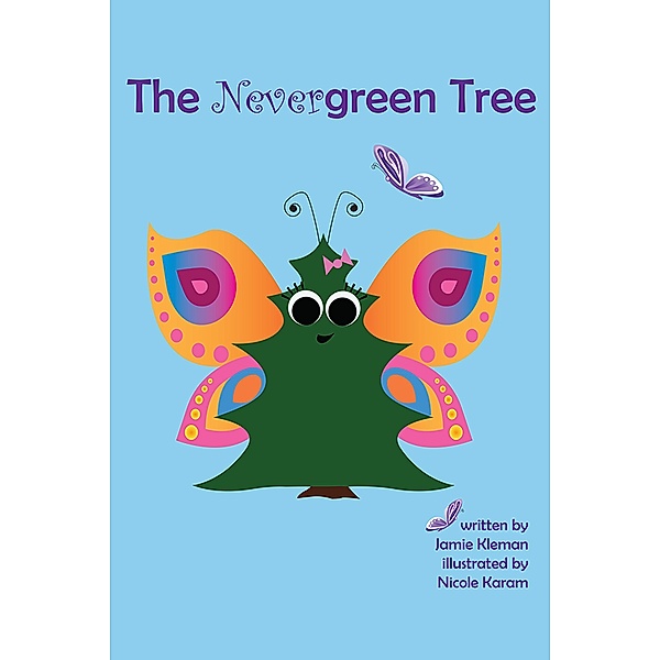The Nevergreen Tree, Jamie Kleman