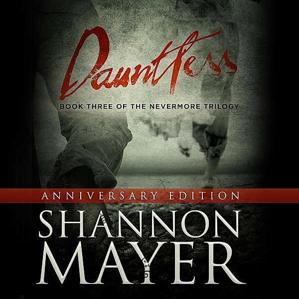 The Nevermore Series - 3 - Dauntless, Shannon Mayer