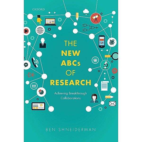 The New ABCs of Research, Ben Shneiderman