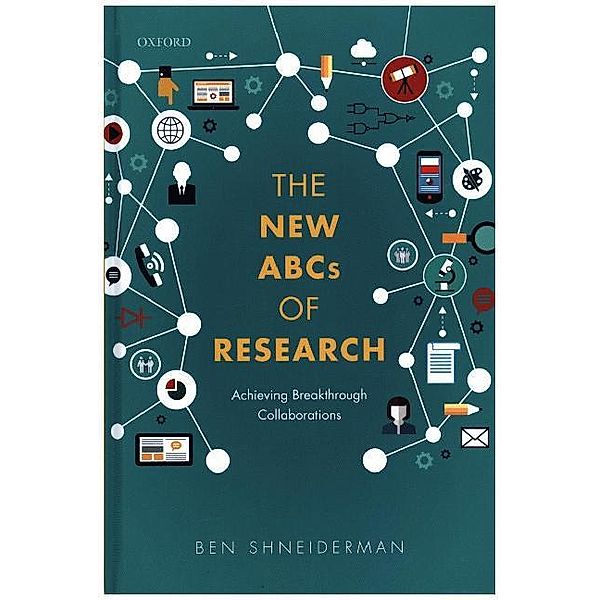 The New ABCs of Research, Ben Shneiderman