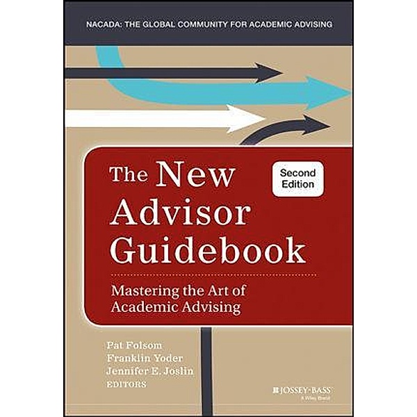 The New Advisor Guidebook, Pat Folsom, Franklin Yoder, Jennifer E. Joslin