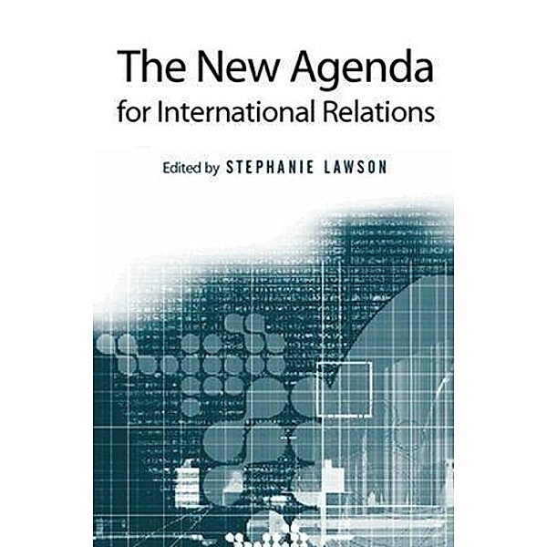 The New Agenda for International Relations