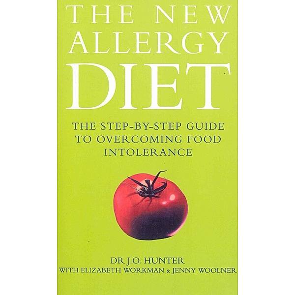 The New Allergy Diet, John Hunter, Elizabeth Workman, Jenny Woolner
