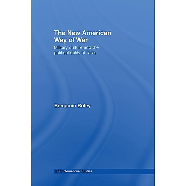 The New American Way of War, Ben Buley