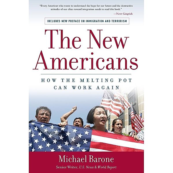 The New Americans, Michael Barone