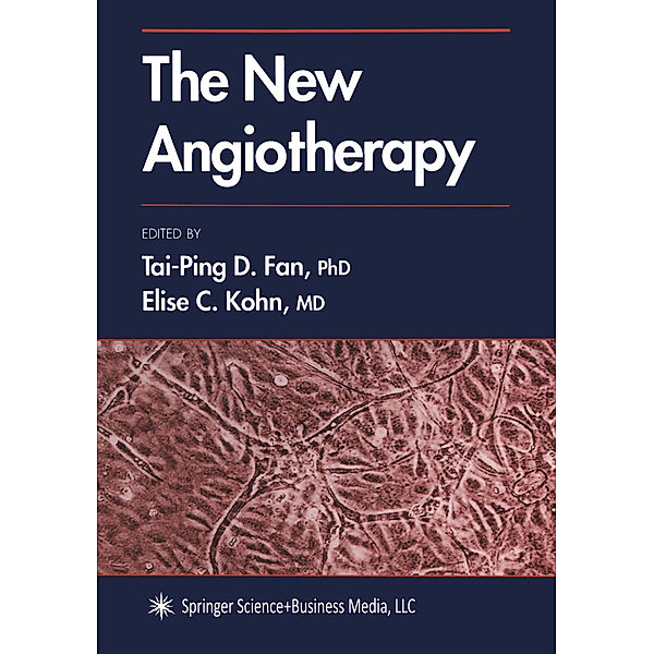 The New Angiotherapy