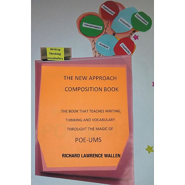 The New Approach Composition Book, Richard Lawrence Wallen