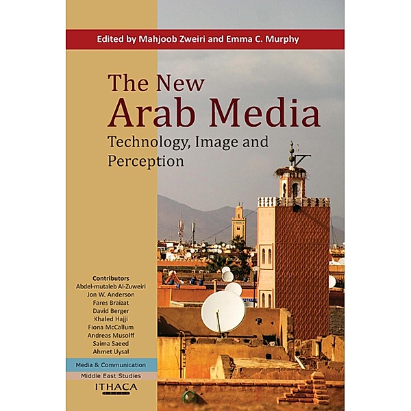 The New Arab Media, The, Mahjoob Zweiri