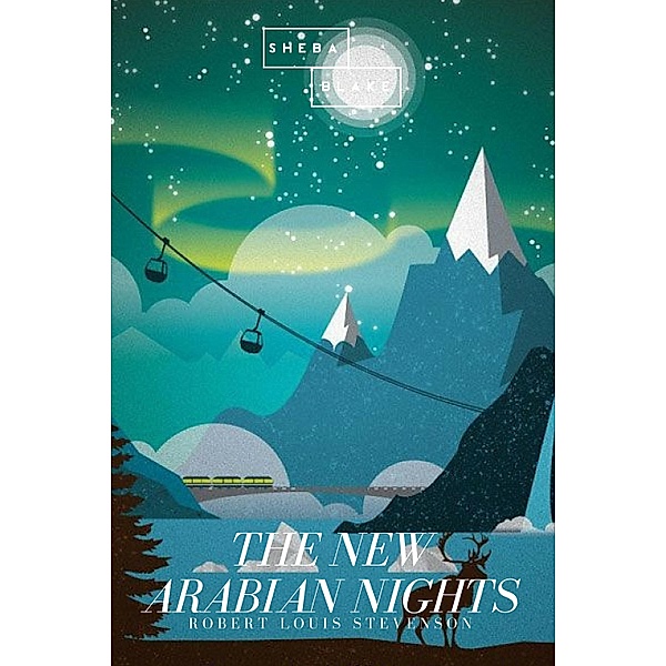 The New Arabian Nights, Robert Louis Stevenson