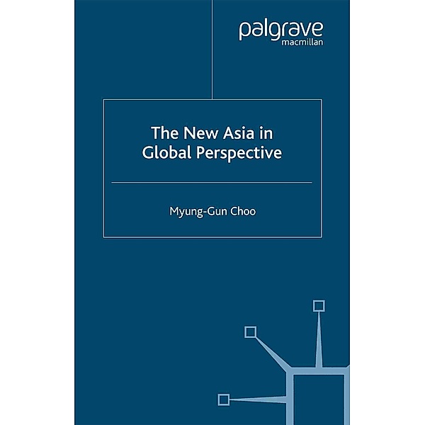 The New Asia in Global Perspective, M. Choo
