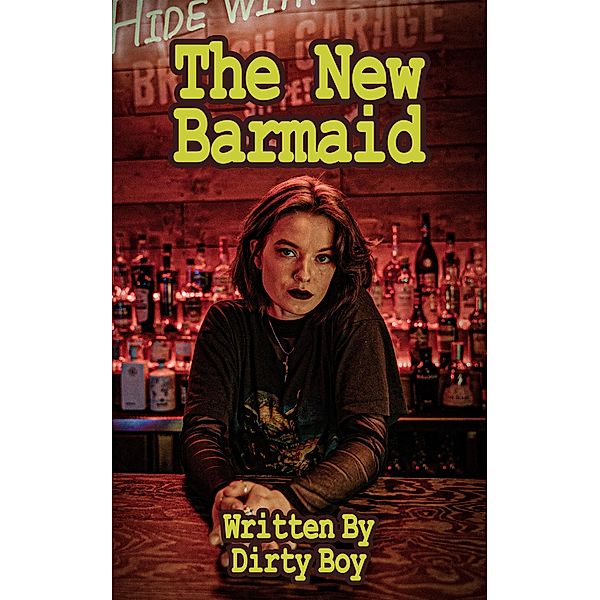 The New Barmaid (Transgender Tales, #4) / Transgender Tales, Dirty Boy