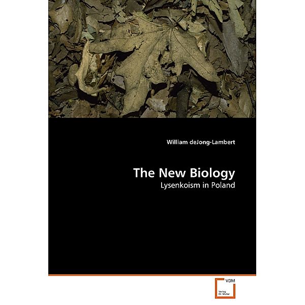 The New Biology, William de Jong-Lambert