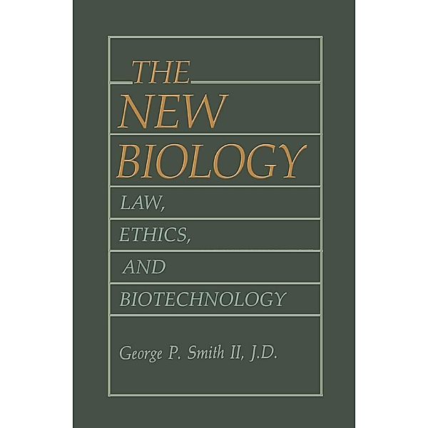The New Biology, George P. Smith II
