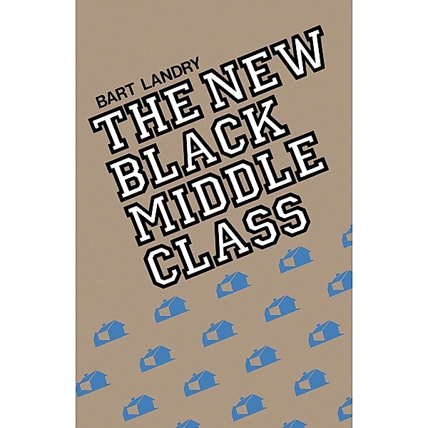 The New Black Middle Class, Bart Landry