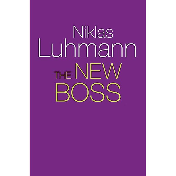 The New Boss, Niklas Luhmann