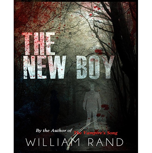 The New Boy, William Rand