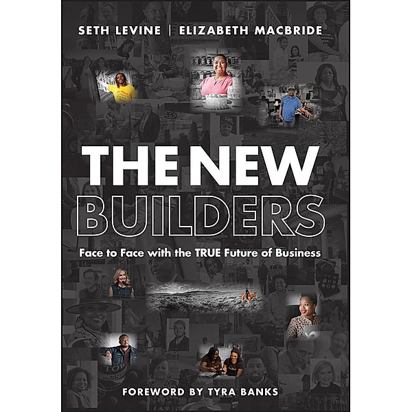 The New Builders, Seth Levine, Elizabeth MacBride