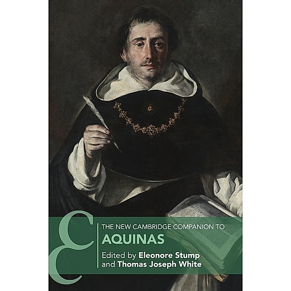 The New Cambridge Companion to Aquinas, Eleonore Stump, Thomas Joseph White