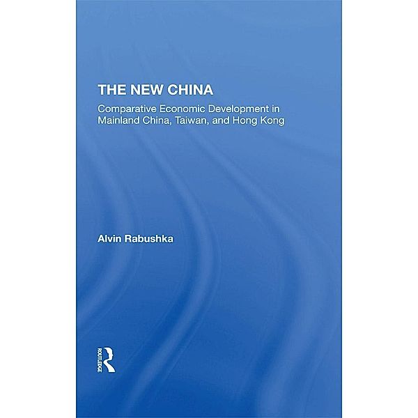 The New China, Alvin Rabushka, Michael Kress