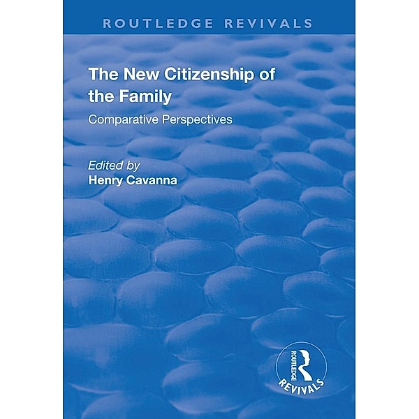 The New Citizenship of the Family
