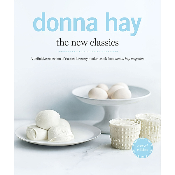 The New Classics, Donna Hay