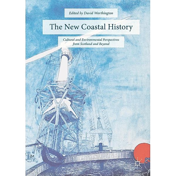 The New Coastal History / Progress in Mathematics