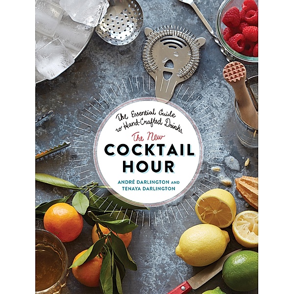 The New Cocktail Hour, Tenaya Darlington, André Darlington
