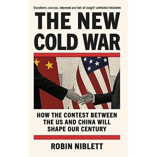 The New Cold War, Robin Niblett