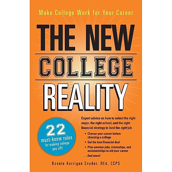 The New College Reality, Bonnie Kerrigan Snyder