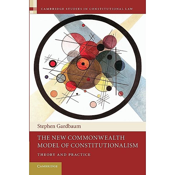 The New Commonwealth Model of Constitutionalism, Stephen Gardbaum