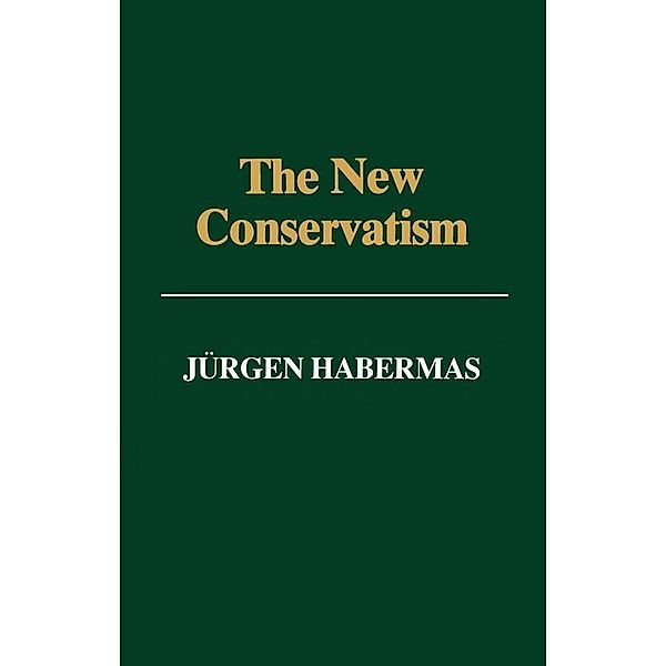 The New Conservatism, Jürgen Habermas