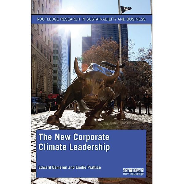 The New Corporate Climate Leadership, Edward Cameron, Emilie Prattico