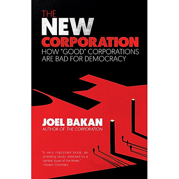 The New Corporation, Joel Bakan