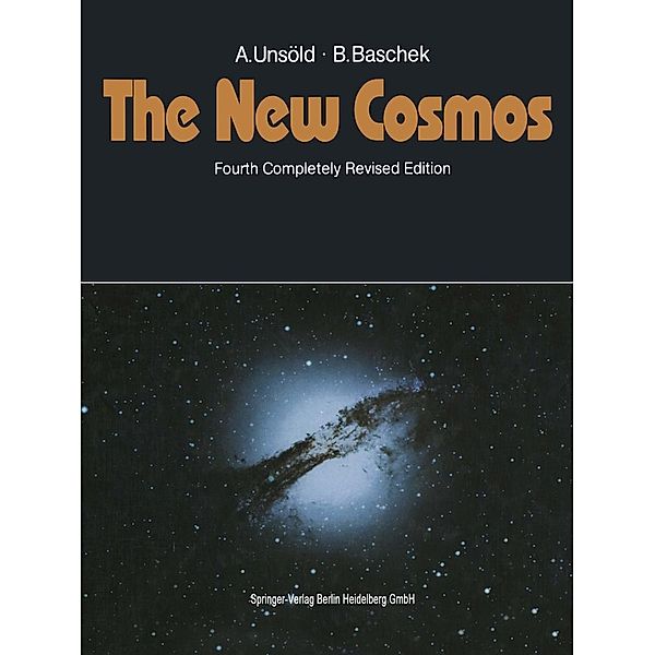 The New Cosmos / Heidelberg Science Library, Albrecht Unsöld, Bodo Baschek