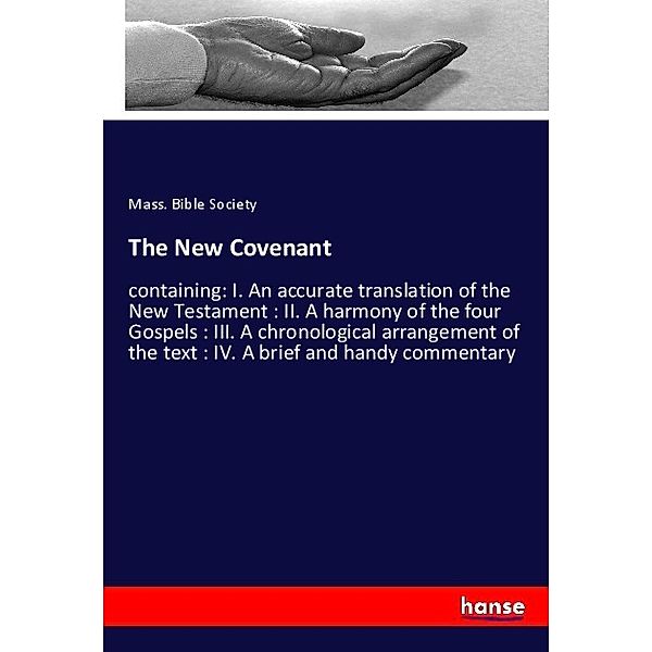 The New Covenant, Mass. Bible Society