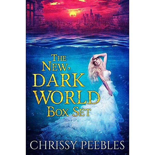 The New, Dark World Box Set, Chrissy Peebles