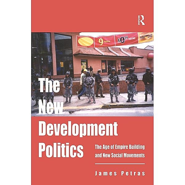 The New Development Politics, James Petras