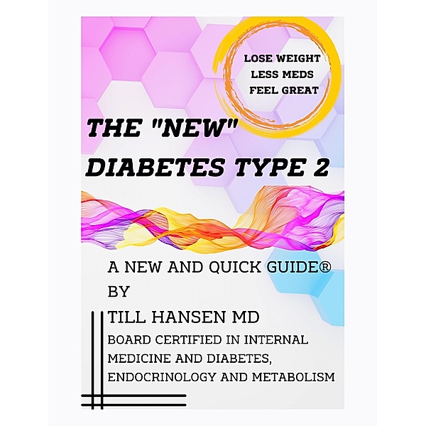 The New Diabetes Type 2, Till Hansen