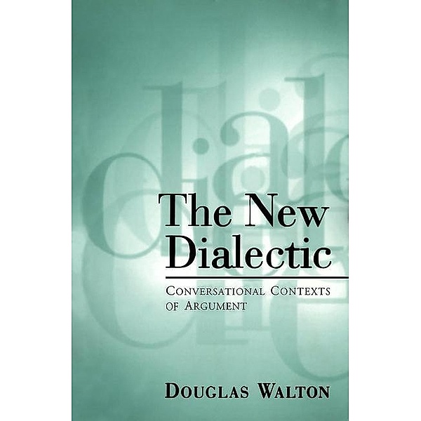 The New Dialectic, Douglas Walton