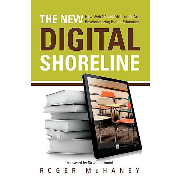 The New Digital Shoreline, Roger McHaney