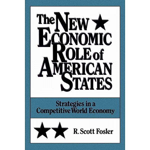 The New Economic Role of American States