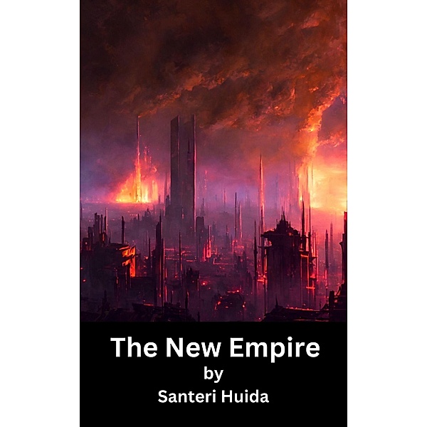 The New Empire, Santeri Huida