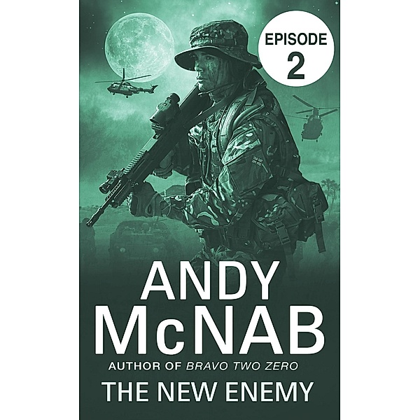 The New Enemy: Episode 2 / Liam Scott series Bd.3, Andy McNab